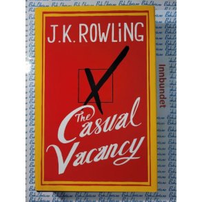 J. K. Rowling - The Casual Vacancy