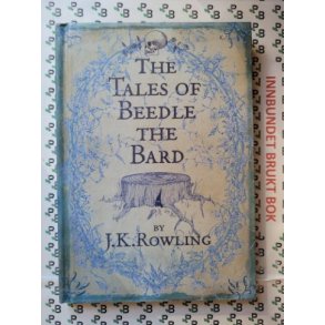 J. K. Rowling - The Tales of Beedle the Bard