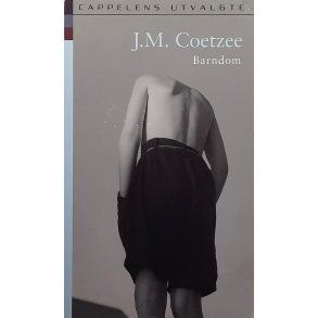 J. M. Coetzee - Barndom