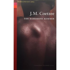 J. M. Coetzee - Fr barbarene kommer - Innbundet