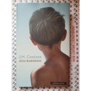 J. M. Coetzee - Jesu Barndom - Brukte bker