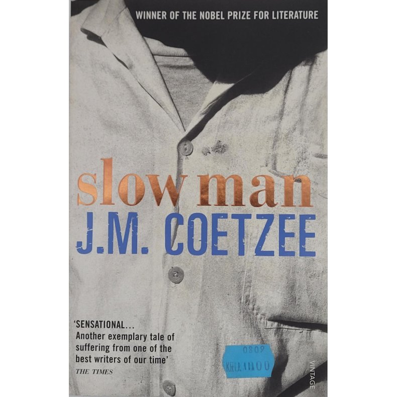 J. M. Coetzee - Slow Man