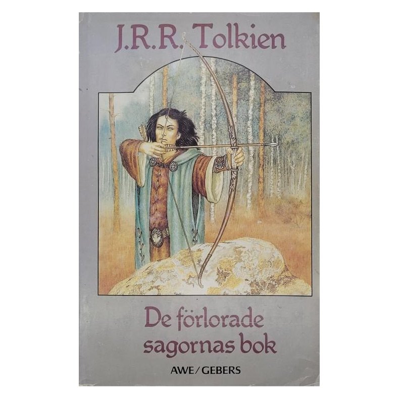 J. R. R Tolkien - De frlorade sagornas bok 1