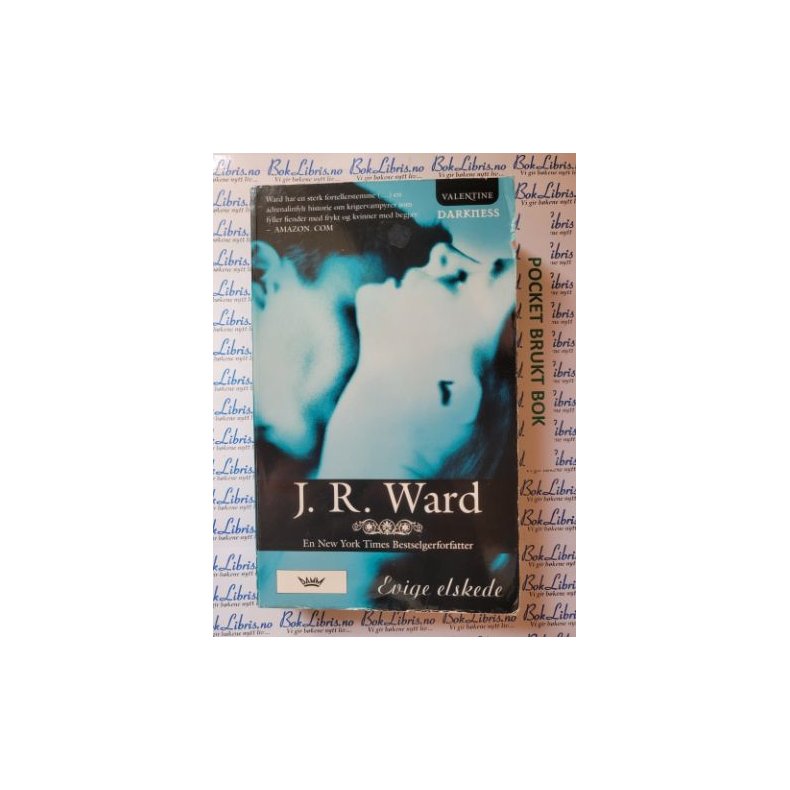 J. R. Ward - Evige elskede