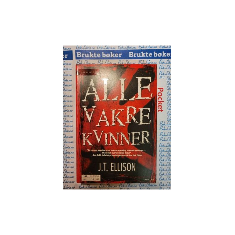 J. T. Ellison - Alle vakre kvinner