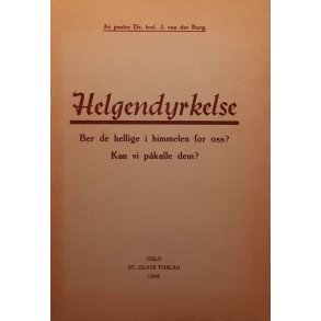 J. van der Burg - Helgendyrkelse (Heftet)