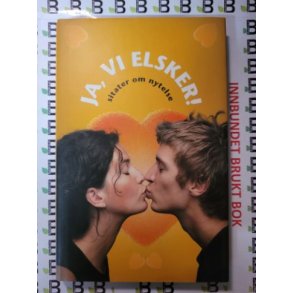 Ja, vi elsker - Sitater om nytelse