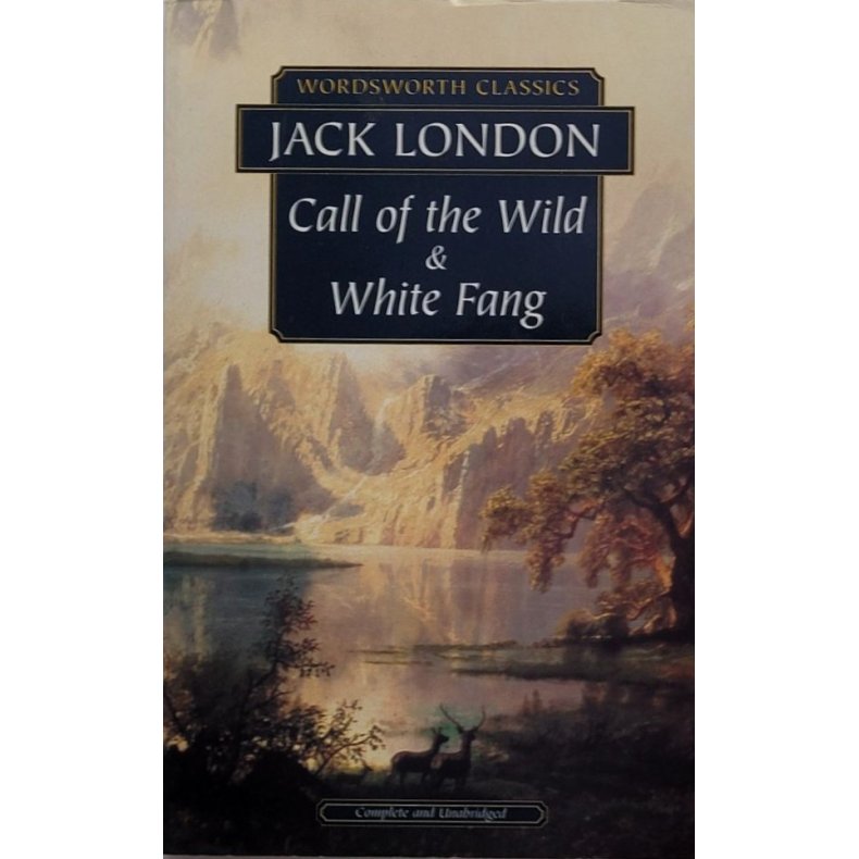 Jack London - Call of the Wild &amp; White Fang (Heftet)