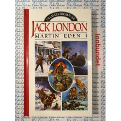 Jack London - Martin Eden I