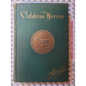 Jacob B. Bull - Viddens Herrer