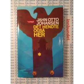 Jahn Otto Johansen - Det hendte ogs her