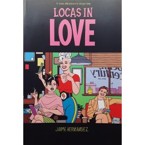 Jaime Hernandez - Locas in Love