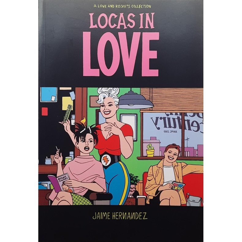 Jaime Hernandez - Locas in Love