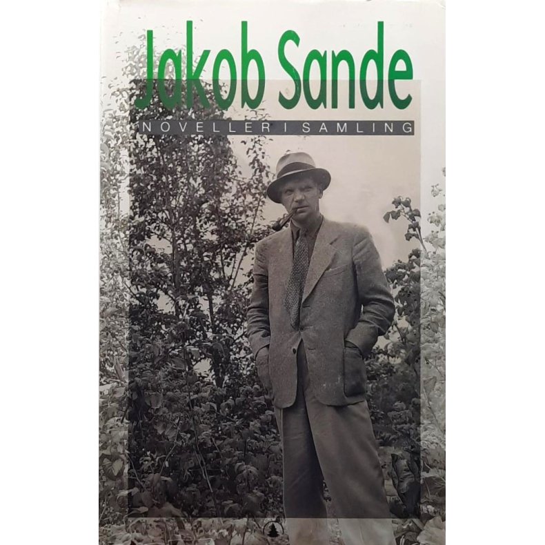 Jakob Sande - Noveller i samling