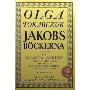 Jakobsb�ckerna eller Den v�ldiga f�rden �ver sju gr�nser, fem spr�k och tre stora religioner, de sm� ej att f�rgl�mma