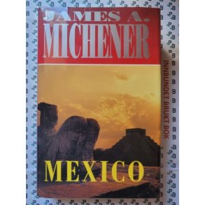 James A. Michener - Mexico