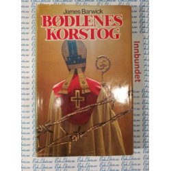 James Barwick - Bdlenes korstog