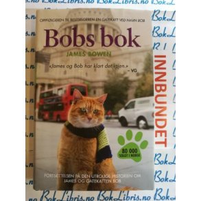 James Bowen - Bobs bok (Brukt bok)