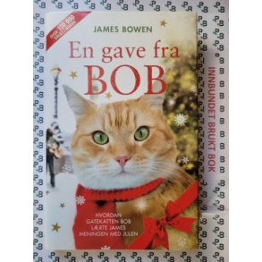 James Bowen - En gave fra Bob