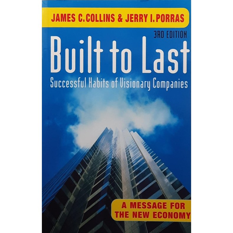 James C. Collins and Jerry I. Porras - Built to Last (Heftet)