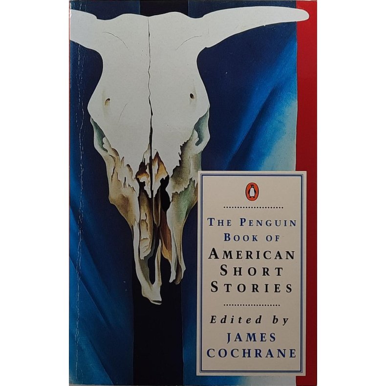 James Cochrane (Red.) - The Penguin Book of American Short Stories