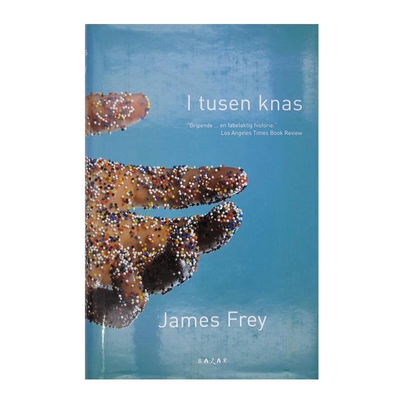 James Frey - I tusen knas