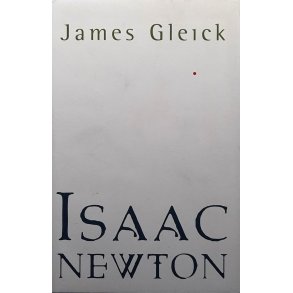 James Gleick - Isaac Newton (Innbundet)