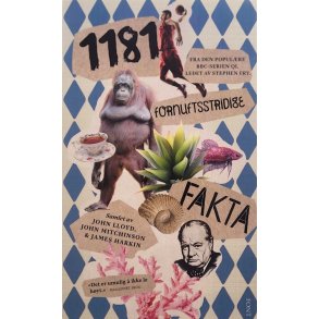 James Harkin (red.) - 1181 fornuftsstridige fakta