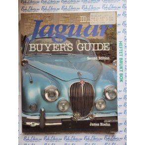 James Hoehn - Illustrated Jaguar - Buyers Guide