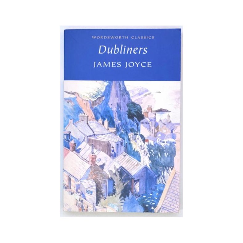 James Joyce - Dubliners