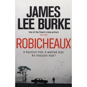 James Lee Burke - Robicheaux (Heftet)