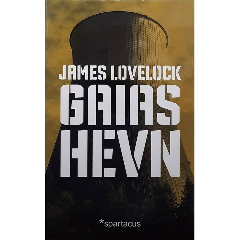 James Lovelock - Gaias hevn
