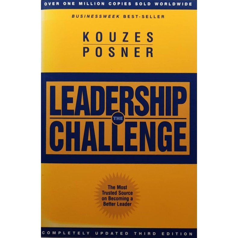 James M. Kouzes and Barry Z. Posner - The Leadership Challenge