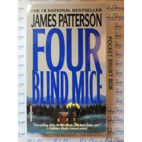 James Patterson - Four Blind Mice