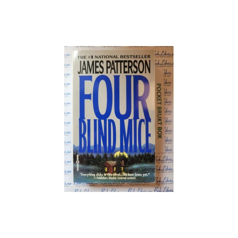 James Patterson - Four Blind Mice