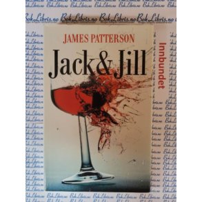 James Patterson - Jack & Jill