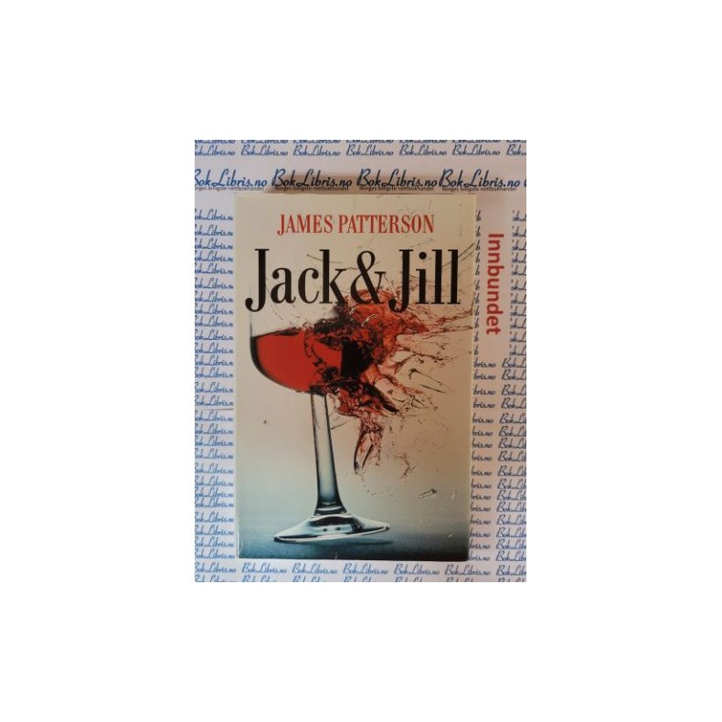 James Patterson - Jack &amp; Jill