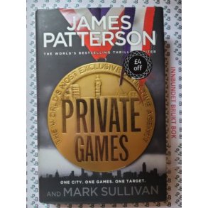 James Patterson - Private Games (Private #3)
