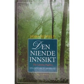 James Redfield - Den niende innsikt (Innbundet)