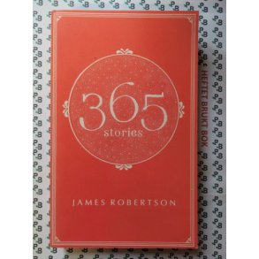 James Robertson - 365 Stories