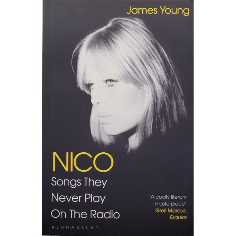 James Young - Nico: Songs They Never Play On The Radio (Heftet)