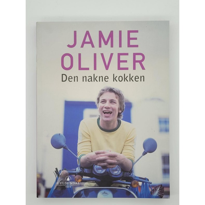 Jamie Oliver - Den nakne kokken (Heftet)