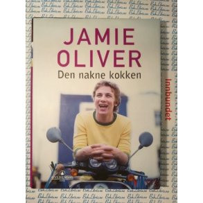 Jamie Oliver - Den nakne kokken
