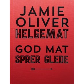 Jamie Oliver - Helgemat (Innbundet)