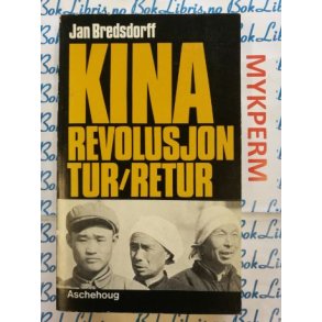 Jan Bredsdorff - KINA revolusjon tur/retur