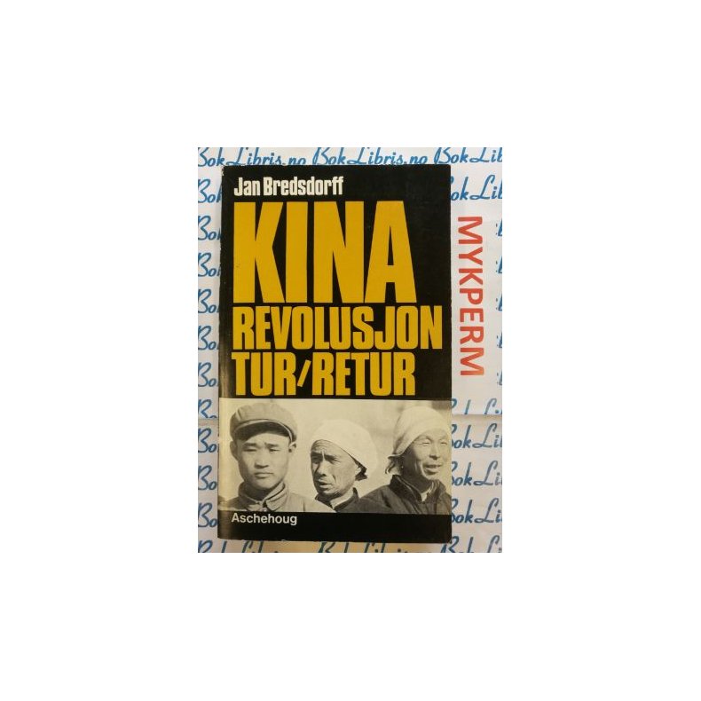 Jan Bredsdorff - KINA revolusjon tur/retur