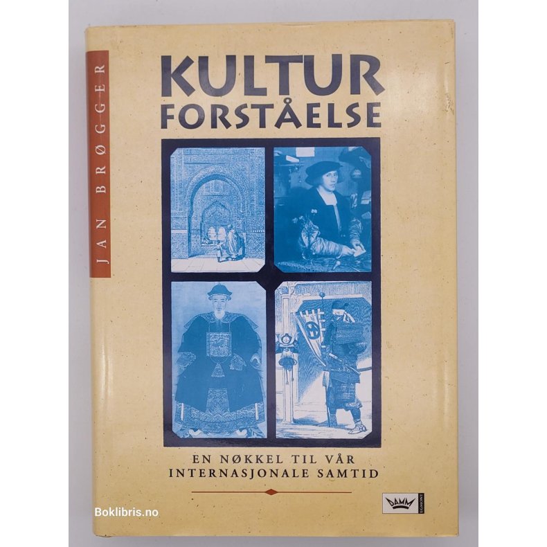 Jan Brgger - Kulturforstelse - En nkkel til vr internasjonale samtid