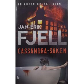 Jan-Erik Fjell - Cassandra-saken (I)