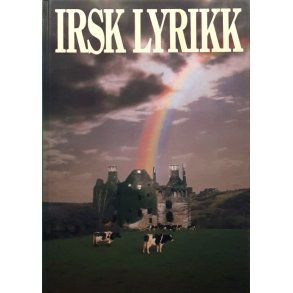 Jan Erik Rekdal (red.) - Irsk lyrikk (Innbundet)