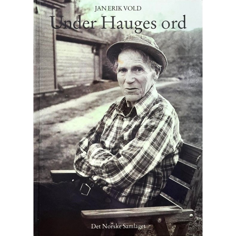 Jan Erik Vold - Under Hauges ord